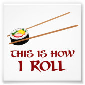 So bin ich Sushi Roll Fotodruck (Vorne)