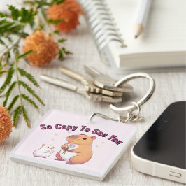 So Capy dich zu sehen – Süße Capybara-Kunst  Schlüsselanhänger