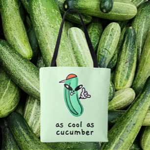 So cool wie eine Gurke – Tragetasche Tasche