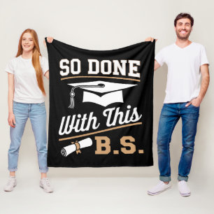 So Done mit diesem Blödsinn Bachelor-Absolvent Abs Fleecedecke