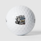 So ein bisschen Sorgfalt, so ein bisschen nicht Lu Golfball (Vorderseite)