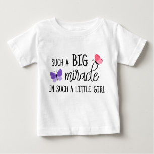 So ein großes Wunder in so einem kleinen Mädchen, Baby T-shirt