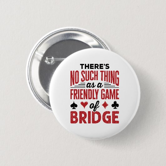So etwas wie ein Freundesspiel der Brücke gibt es Button (Vorne & Hinten)