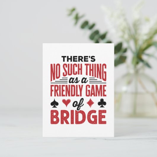 So etwas wie ein freundliches Spiel der Brücke gib Postkarte (Stehend Vorderseite)