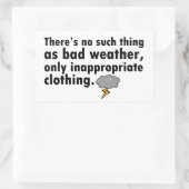 So etwas wie schlechtes Wetter Rechteckiger Aufkleber (Tasche)