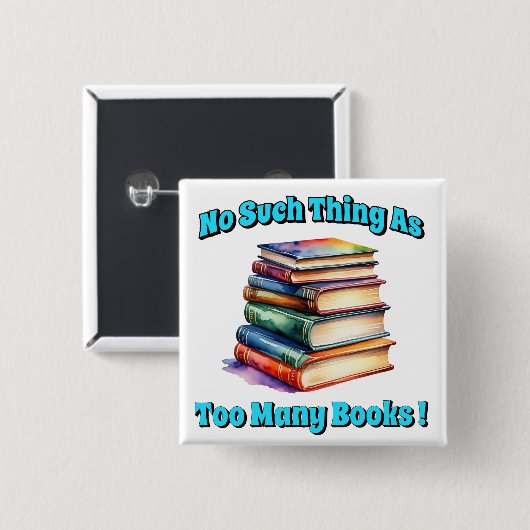 So etwas wie zu viele Bücher! Button (Vorne & Hinten)
