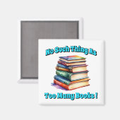 So etwas wie zu viele Bücher! Magnet (Vorderseite/Rückseite)