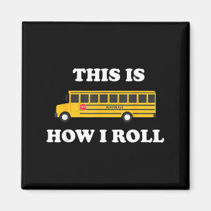 So Fahre Ich Lustiger Schulbusfahrer Magnet