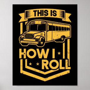 So fahre ich Schulbusfahrer Poster