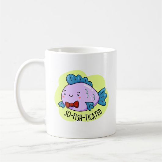 So fisch gezinkter Funny Sophisticated Fish Pun Kaffeetasse (Links)