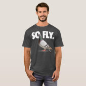 So Fly Pigeon Shirt (Vorne ganz)