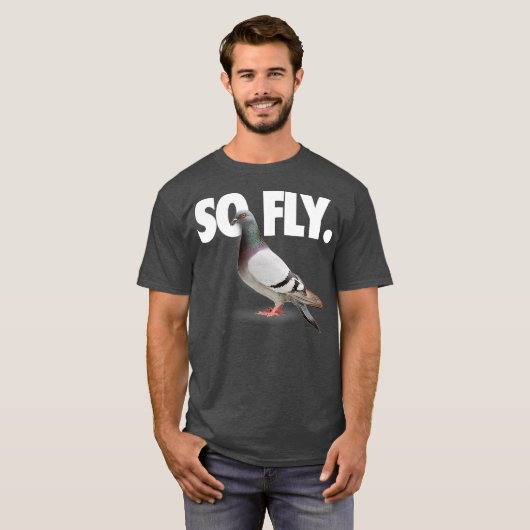 So Fly Pigeon Shirt (Vorne ganz)