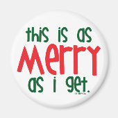 So fröhlich ich auch werde magnet (Vorne)