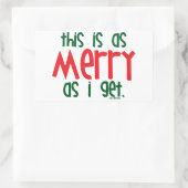 So fröhlich ich auch werde rechteckiger aufkleber (Tasche)