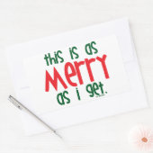 So fröhlich ich auch werde rechteckiger aufkleber (Umschlag)