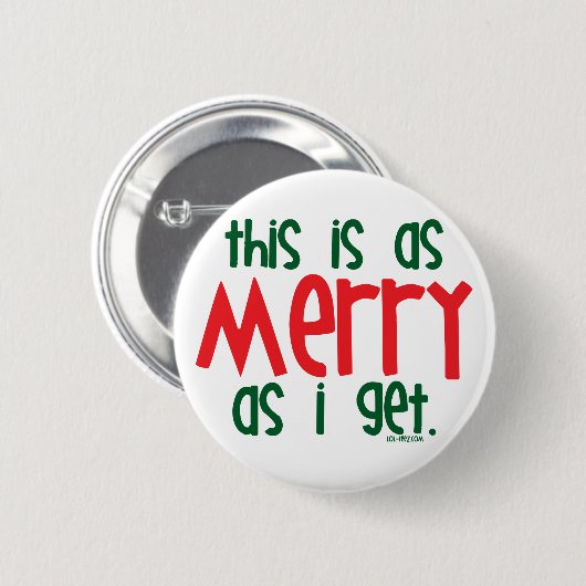 So fröhlich, wie ich erhalte button (Vorne & Hinten)