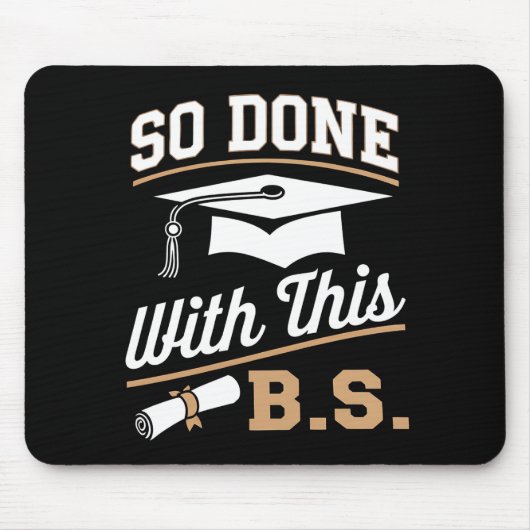 So gemacht mit diesem BS Bachelors Graduate Abschl Mousepad (Vorne)