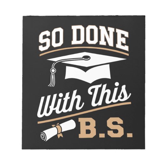 So gemacht mit diesem BS Bachelors Graduate Abschl Notizblock (Vorderseite)