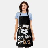 So gemacht mit diesem BS Bachelors Graduate Abschl Schürze (Getragen)