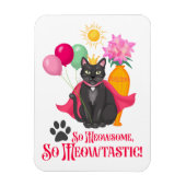 So gemein, so Meowtastisch! Magnet (Vertikal)