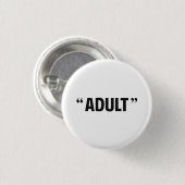 So genannte erwachsene Anführungszeichen Button (Vorne & Hinten)