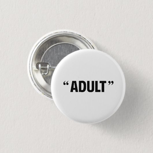 So genannte erwachsene Anführungszeichen Button (Vorne & Hinten)