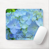 So gesegnet! Mousepads Blue Floral Hydrangees (Mit Mouse)