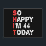 So glücklich bin ich heute 44. Funny Birthday Gesc Postkarte<br><div class="desc">lustig, geschenk, Geburtstag, sie, er, Familie, Zitat, Jubiläum, fröhlich, Idee</div>