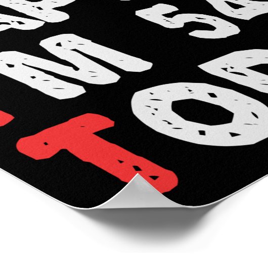 So glücklich bin ich heute 54. Funny Birthday Gesc Poster (Ecke)