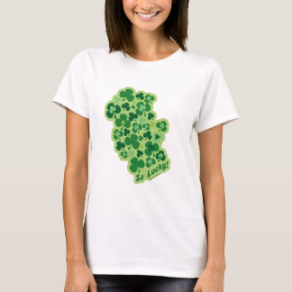 So glücklich Funny Kleeblatt Art Fun T-Shirt