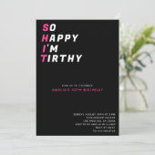 So glücklich im Thirty Funny Black Pink 30. Geburt Einladung (Stehend Vorderseite)