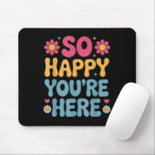 So glücklich Sie sind hier Groovy Retro Sitivity W Mousepad (Mit Mouse)
