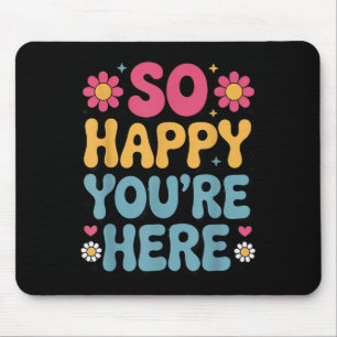 So glücklich Sie sind hier Groovy Retro Sitivity W Mousepad