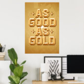 So gut wie Gold Poster (24x36) (Heimbüro)