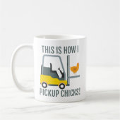 So habe ich Lieferwagen Chicks Funny Gabelstapler  Kaffeetasse (Links)