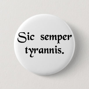 So immer zu den Tyrannen Button