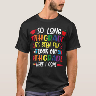 So lange 11. Klasse Ausblick 12. Klasse hier komme T-Shirt