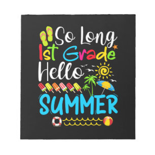 So lange 1. Klasse Hallo Sommer letzten Tag der Sc Notizblock