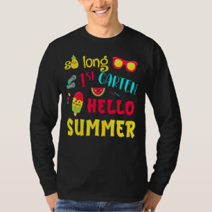 So lange 1. Klasse Hallo Sommer Letzten Tag Schule T-Shirt