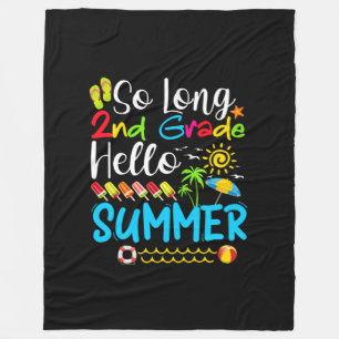 So lange 2. Klasse Hallo Sommer letzten Tag der Sc Fleecedecke