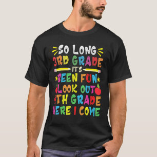 So lange 3. Klasse Ausblick 4. Klasse hier komme i T-Shirt