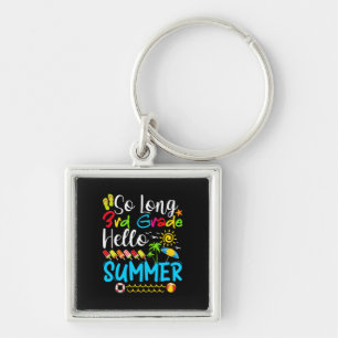 So lange 3. Klasse Hallo Sommer letzten Tag der Sc Schlüsselanhänger
