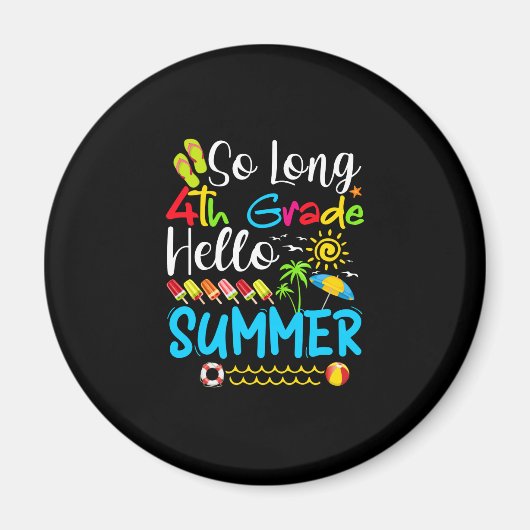 So lange 4. Klasse Hallo Sommer letzten Tag der Sc Magnet (Vorne)