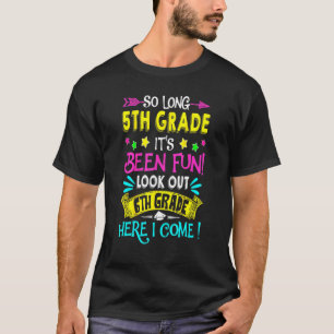 So lange 5. Klasse Ausblick 6. Klasse hier komme i T-Shirt