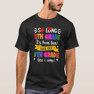So lange 8. Grad Grad 9. Klasse hier komme ich Gra T-Shirt