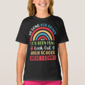 So lange 8. Klasse, Hallo High School hier komme i T-Shirt (Vorderseite)