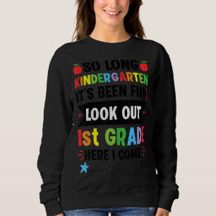 So lange Kindergarten es ist Spaß geworden, zuerst Sweatshirt