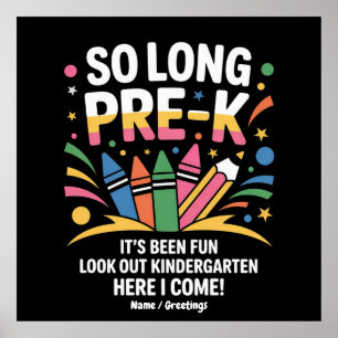 So lange Pre-K Es war Spaß beim Ausblick auf den K Poster