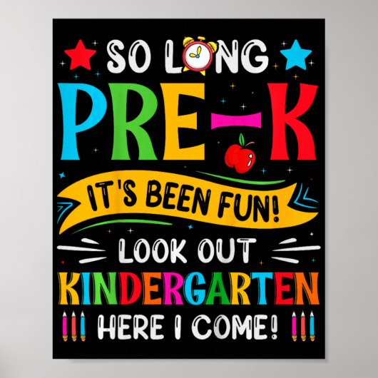 So lange Pre K Kindergarten hier Graduierte letzte Poster (Vorne)