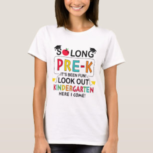 So lange Pre K Kindergarten hier Graduierte letzte T-Shirt